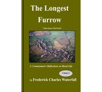 The Longest Furrow Vol. 2: Volume 2