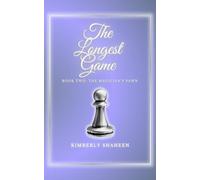 The Longest Game: The Magician's Pawn