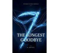 The Longest Goodbye (The Weight of Owing)
