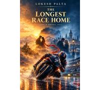 THE LONGEST RACE HOME