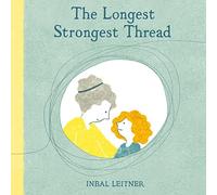 The Longest Strongest Thread