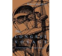 The Longest Voyage: Circumnavigators in the Age of Discovery
