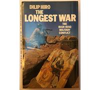 The Longest War: Iran-Iraq Military Conflict