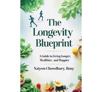 The Longevity Blueprint