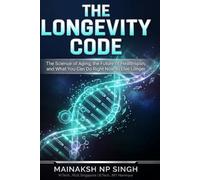 THE LONGEVITY CODE