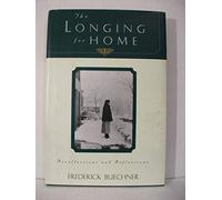 The Longing for Home: Recollections and Reflections