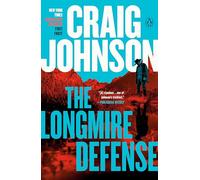 The Longmire Defense: A Longmire Mystery