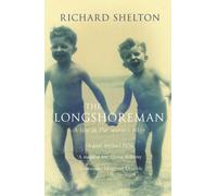 The Longshoreman: A Life at the Water's Edge