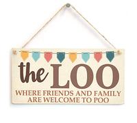 The Loo Sign - Where Friends and Family are Welcome to Poo - Funny Toilet, Bathroom, WC Wooden Sign