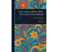 The 'Look About You' Nature Study Books