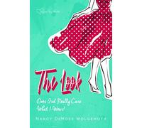 The Look: Does God Really Care What I Wear?