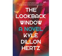 The Lookback Window: A Novel