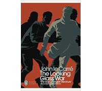 The Looking Glass War: (Penguin Modern Classics)