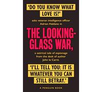 The Looking Glass War: The Smiley Collection