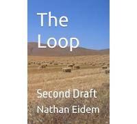 The Loop: Second Draft: 2
