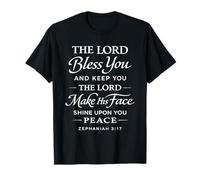 The Lord Bless You and Keep You Bible Verse Script Zephaniah T-Shirt