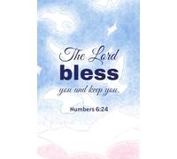 The Lord Bless You and Keep You Notebook - Christian Journal with Bible Verses on Every Page - 5.5x8.5 in, 100 Pages, Crayon Sky and Birds Cover Design (Numbers 6:24)