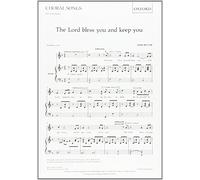 The Lord bless you and keep you: SA vocal score (F major) (The Oxford choral songs) by John Rutter (Composer) ?€? Visit Amazon's John Rutter Page search results for this author John Rutter (Composer) (3-Sep-1992) Sheet music