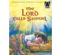 The Lord Calls Samuel: 6 (Arch Books)