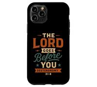 The Lord Goes Before You Deuteronomy 31 8 Vintage Christian Case for iPhone 11 Pro