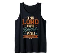 The Lord Goes Before You Deuteronomy 31 8 Vintage Christian Tank Top
