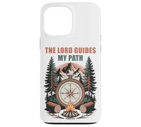 The Lord Guides My Path - Psalm 32:8 Christian Faith Camping Case for iPhone 13 Pro Max