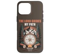 The Lord Guides My Path - Psalm 32:8 Christian Faith Camping Case for iPhone 16 Pro Max