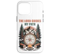 The Lord Guides My Path - Psalm 32:8 Christian Faith Camping Case for iPhone 16 Pro Max