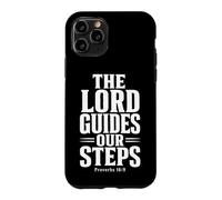The Lord Guides Our Steps Proverbs 16:9 Bible Verse Case for iPhone 11 Pro