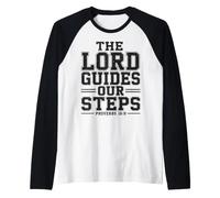 The Lord Guides Our Steps Proverbs 16:9 Bible Verse Raglan Baseball Tee