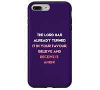 The Lord Has Already Turned It In Your Favour Case for iPhone 7 Plus/8 Plus