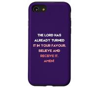 The Lord Has Already Turned It In Your Favour Case for iPhone SE (2020) / 7/8