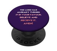 The Lord Has Already Turned It In Your Favour PopSockets Adhesive PopGrip