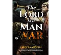 The Lord Is A Man of War
