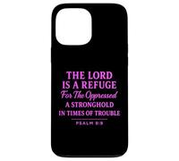 The Lord Is a Refuge Psalm 9:9 Bible Verse Faith Scripture Case for iPhone 13 Pro Max