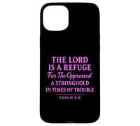 The Lord Is a Refuge Psalm 9:9 Bible Verse Faith Scripture Case for iPhone 15 Plus