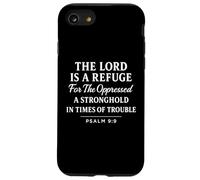 The Lord Is a Refuge Psalm 9:9 Bible Verse Faith Scripture Case for iPhone SE (2020) / 7/8