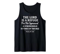The Lord is a Refuge Psalm 9:9 Bible Verse Faith Scripture Tank Top