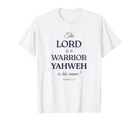 The Lord is a Warrior T-Shirt
