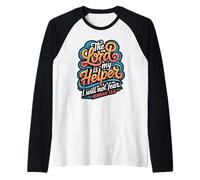 The Lord is My Helper Hebrews 13:6 Raglan Baseball Tee