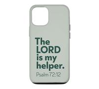 The LORD Is My Helper, Psalm 72 Christian Encouraging Gift Case for iPhone 12/12 Pro