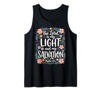 The Lord is My Light and My Salvation Psalm 27:1 Bible Verse Tank Top