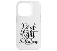 The Lord Is My Light And My Salvation Psalm 27:1 Case for iPhone 14 Pro