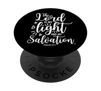 The Lord Is My Light And My Salvation Psalm 27:1 PopSockets Adhesive PopGrip