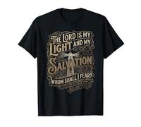 The Lord is My Light and Salvation Psalm 27:1 Bible Verse T-Shirt