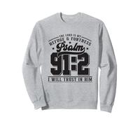 The Lord Is My Refuge & Fortress - Psalm 91:2 Sweatshirt