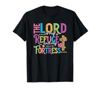 The Lord is My Refuge & Fortress - Psalm 91 T-Shirt