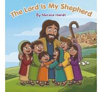 The Lord Is My Shepherd