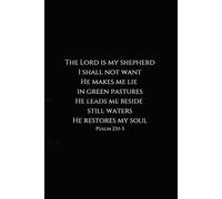 The Lord Is My Shepherd: Christian Notebook - Faith Inspired Journal with Bible Theme Cover | Inspirational Prayer & Scripture Notebook | Lined Journal for Daily Devotion, Church, Study & Reflection