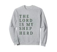 The Lord Is My Shepherd Comfort Quote Sweatshirt